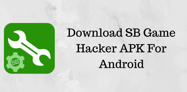 Download sb game hacker for android 5 7